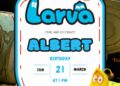 Larva Birthday Invitation